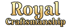Royal Craftsmanship