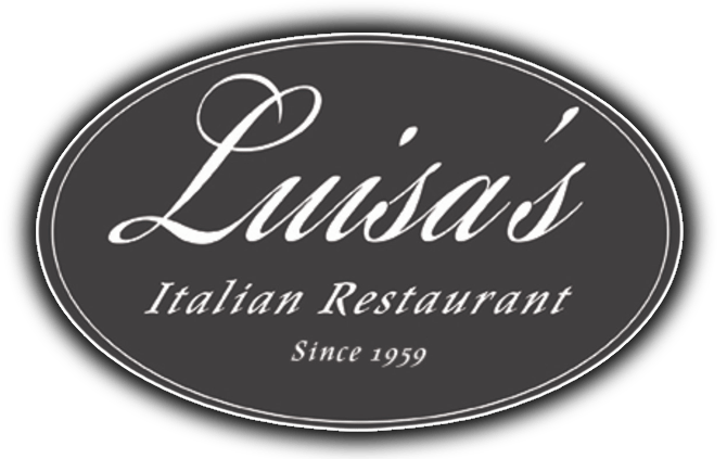 Luisa's Restaurant Wine Bar Since 1959