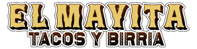 El Mayita Tacos y Birria