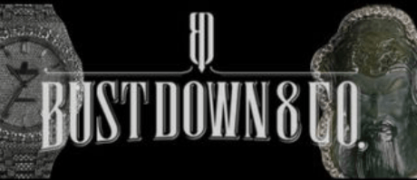 Bust Down & Company