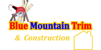 Blue Mountain Trim and Construction