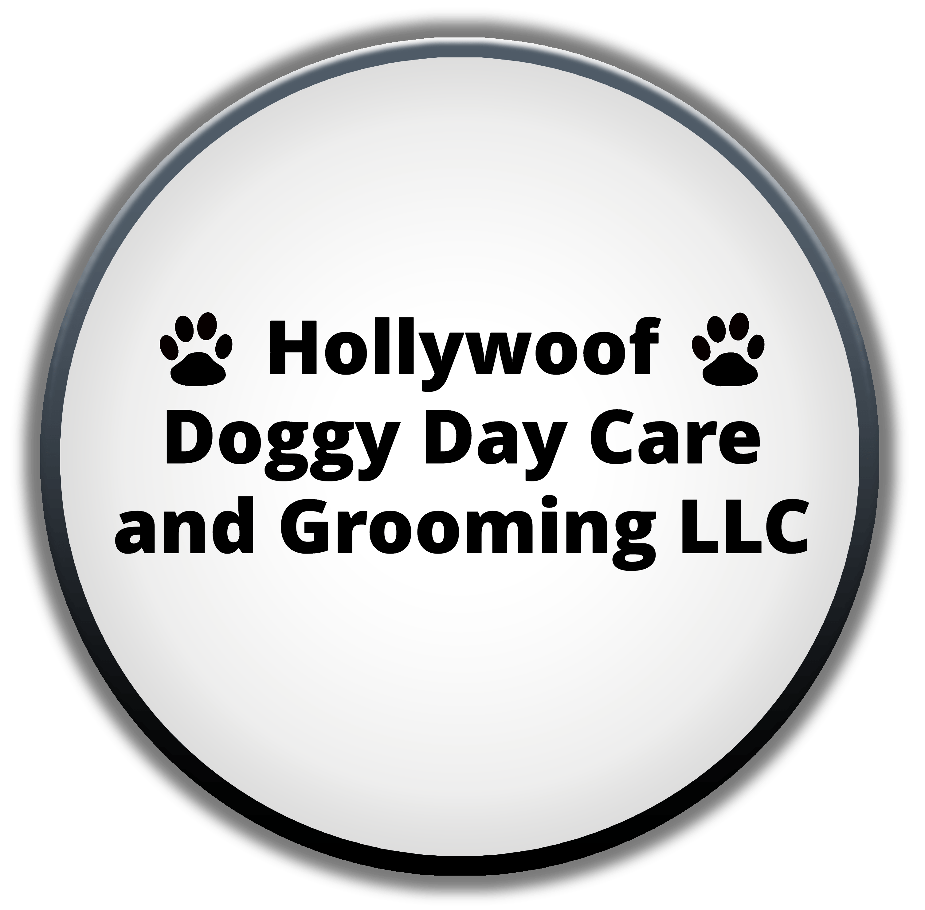Hollywoof Doggy Day Care and Grooming LLC