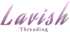 Lavish Threading