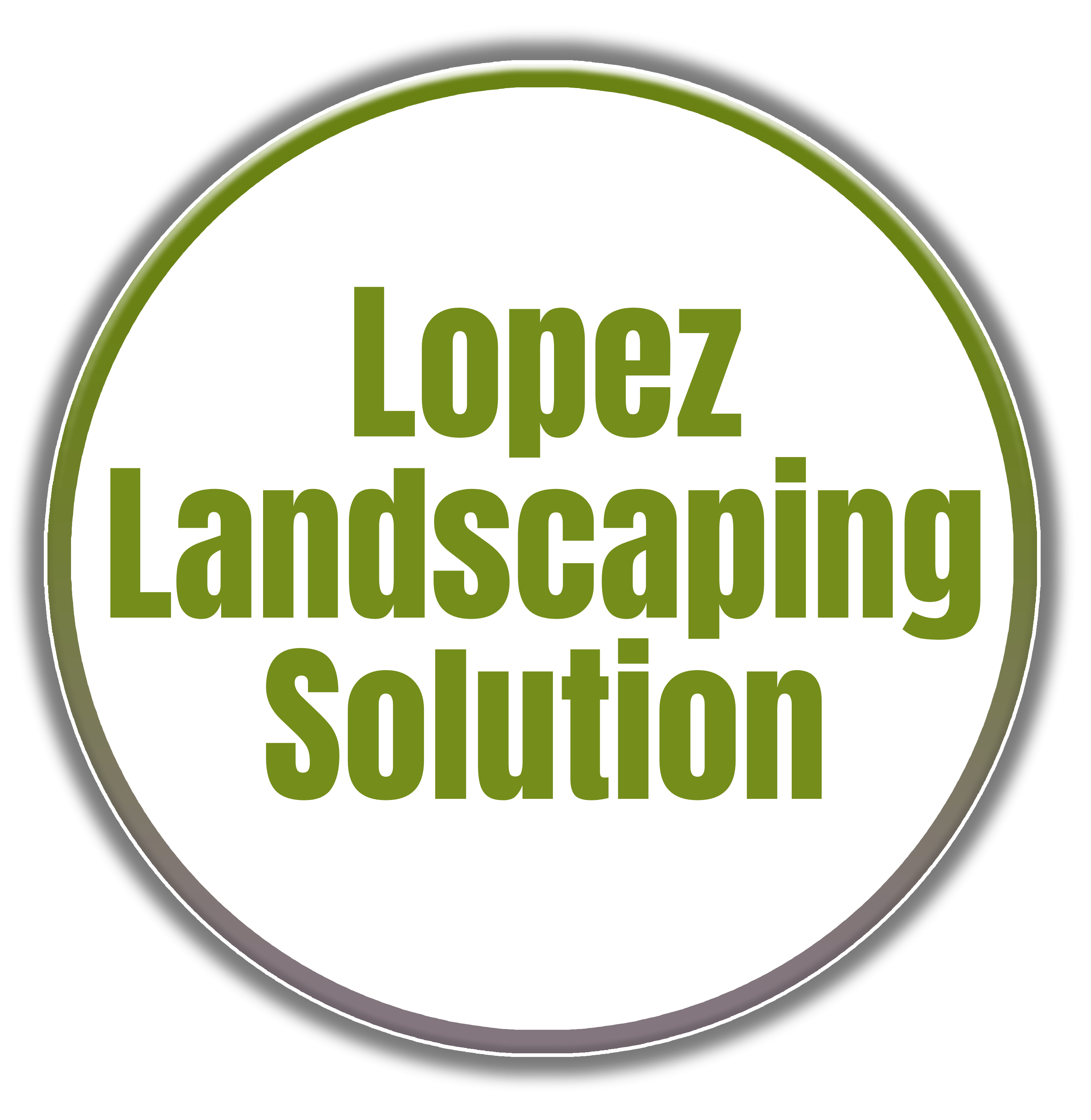 Lopez Landscaping Solution