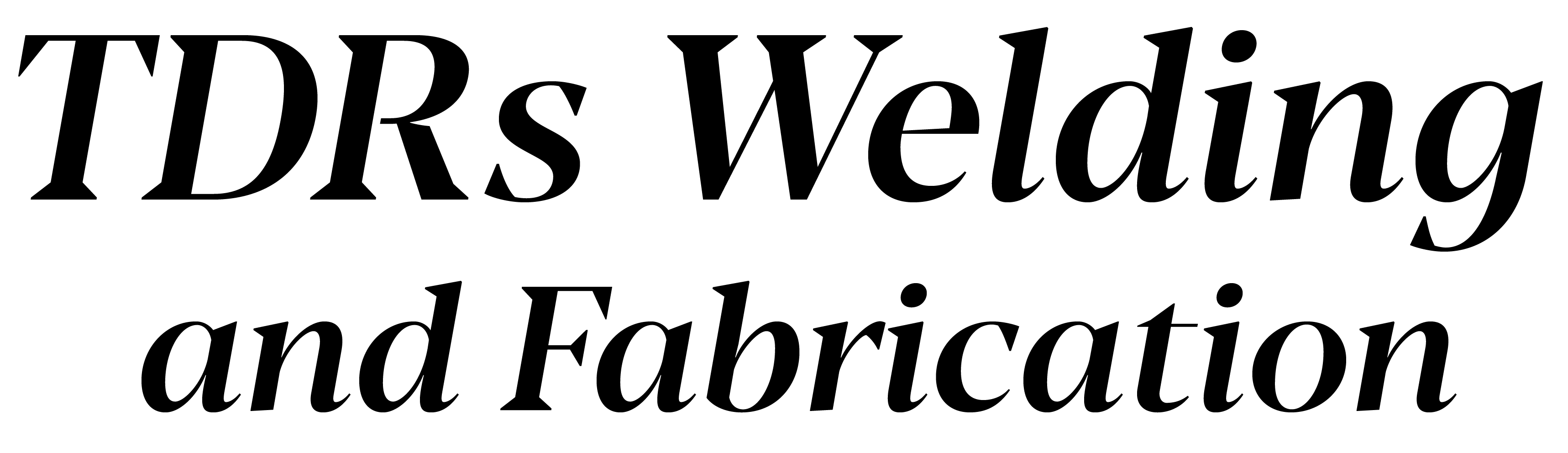 TDRs Welding and Fabrication