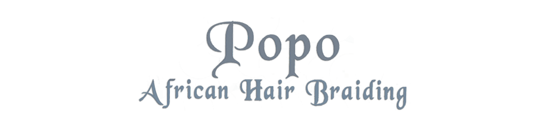 Popo African Hair Braiding