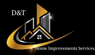 D&T Home Improvements Services