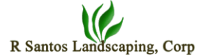 R Santos Landscaping Corp