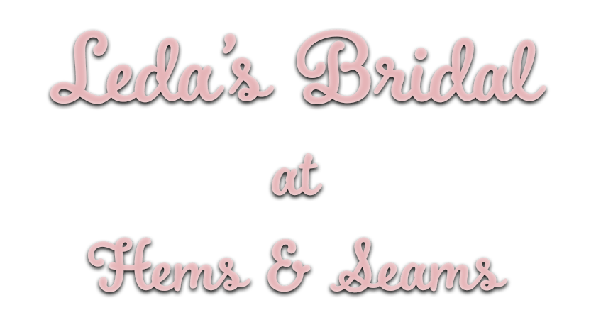 Leda's Bridal at Hems & Seams