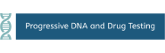 Progressive DNA and Drug Testing