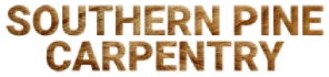 Southern Pine Carpentry