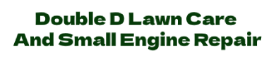 Double D Lawn Care And Small Engine Repair
