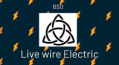 Live Wire Electric
