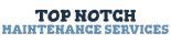 Top Notch Maintenance Services