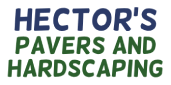Hector's Pavers and Hardscaping
