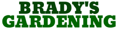 Brady's Gardening