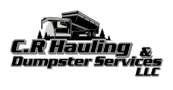 C R Hauling & Dumpster Services LLC