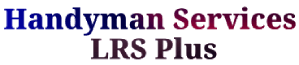 Handyman Services LRS Plus