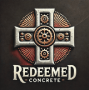 Redeemed Concrete
