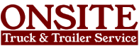 Onsite Truck & Trailer Service