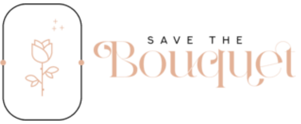 Save the Bouquet