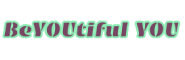 BeYOUtiful YOU