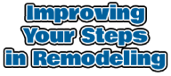 Improving Your Steps in Remodeling
