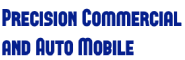 Precision Commercial and Auto Mobile