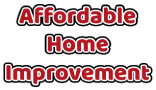 Affordable Home Improvement