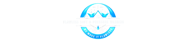 Flawless Soft and Pressure Washing Plus