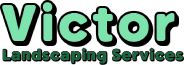 Victor Landscaping Services