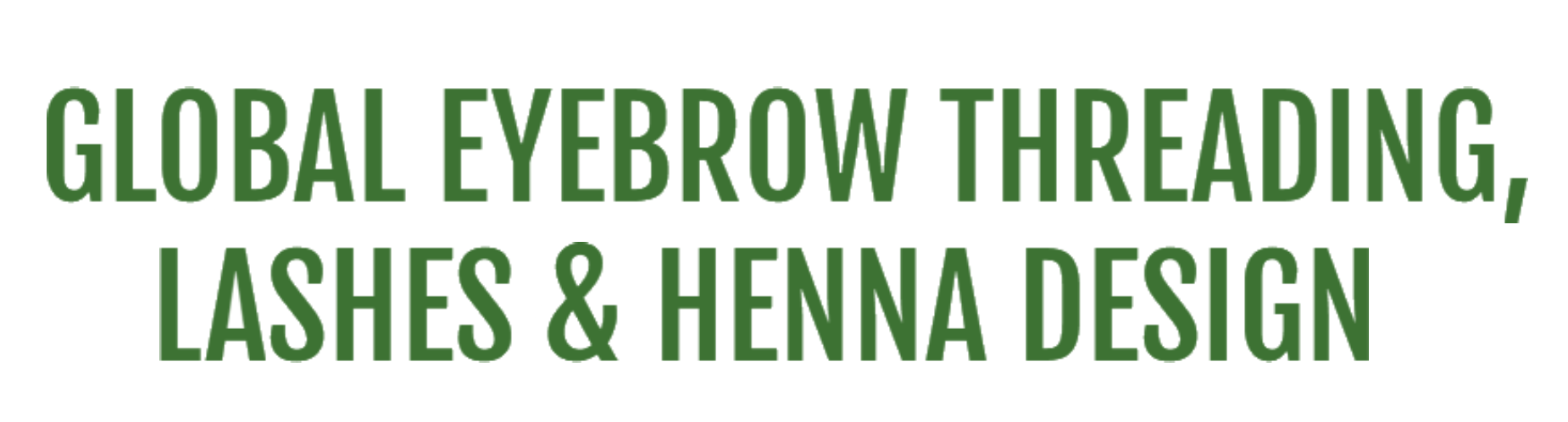 Global Eyebrow Threading, Lashes & Henna Design