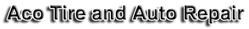 Aco Tire and Auto Repair 