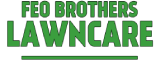 Feo Brothers Lawn Care