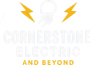 Cornerstone Electric & Beyond 