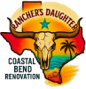 Ranchers Daughter Coastal Bend Renovations