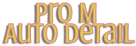 Pro M Auto Detail