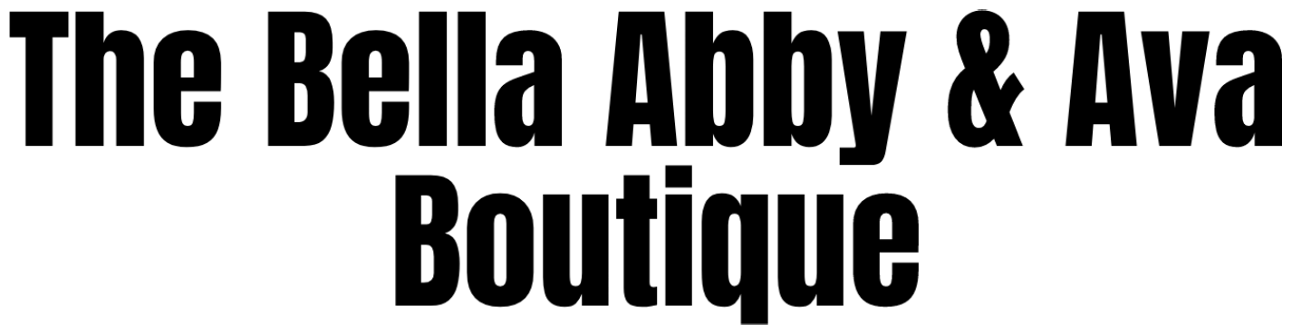 The Bella Abby & Ava Boutique
