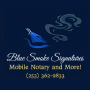 Blue Smoke Signatures