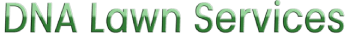 DNA Lawn Services