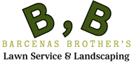 Barcenas Brothers Landscaping & Lawn 