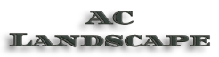 AC landscape