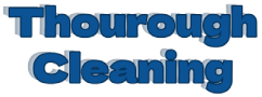 Thourough Cleaning