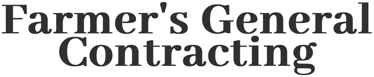 Farmer's General Contracting