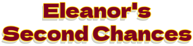 Eleanor's Second Chances
