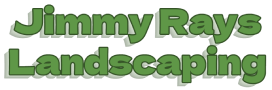 Jimmy Rays Landscaping