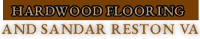 Hardwood Flooring and Sandar Reston VA