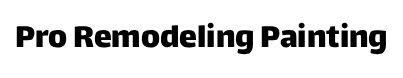 Pro Remodeling Painting