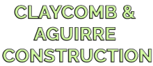 Claycomb & Aguirre Construction