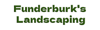 Funderburk's Landscaping